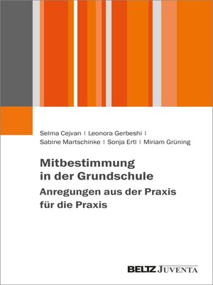 cover image of Mitbestimmung in der Grundschule – Anregungen aus der Praxis für die Praxis